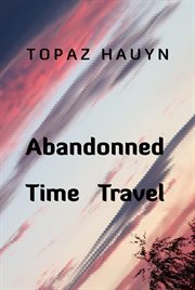 Abandoned time travel cover image cdn