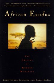 African exodus : the origins of modern humanity cover image cdn