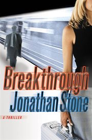 Breakthrough : Julian Palmer Thrillers Series, Book 3 cover image cdn