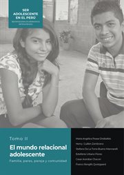 El mundo relacional adolescente. familia, pares, pareja y comunidad cover image cdn