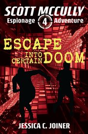 Escape into certain doom. vol. 4 cover image cdn