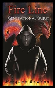 Fire line. Generational Burst cover image cdn