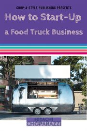 How to Start-Up a Food Truck Business cover image cdn