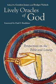Lively oracles of God : perspectives on the Bible and liturgy cover image cdn