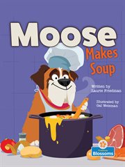 Moose makes soup cover image cdn