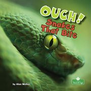 Ouch! snakes that bite cover image cdn