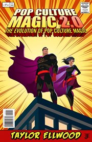 Pop culture magic 2.0: the evolution of pop culture magic cover image cdn