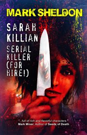 Sarah killian. Serial Killer (For Hire!) cover image cdn