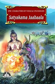 Satyakama jaabaala. Epic Characters  of Vedas & Upanishads cover image cdn