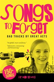 Songs to forget: bad tracks by great acts cover image cdn