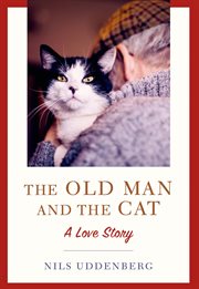 The old man and the cat : a love story cover image cdn