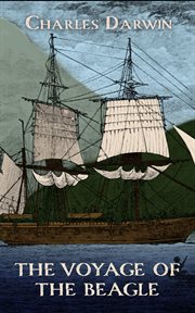 Voyage of the Beagle : Charles Darwin's Journal of researches cover image cdn