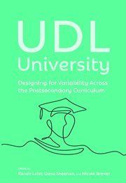 Udl university. Designing for Variability Across the Curriculum cover image cdn