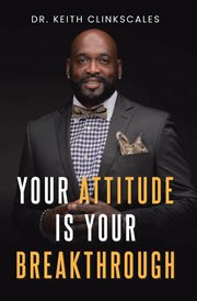 Your attitude is your breakthrough cover image cdn