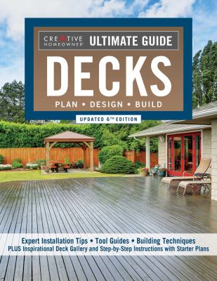 Ultimate guide decks : plan, design, build cover image cdn