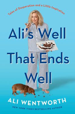 Ali's well that ends well : tales of desperation and a little inspiration  cover image cdn