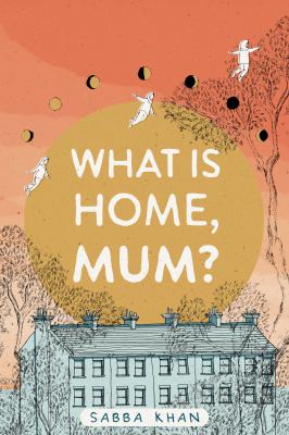 What is home, Mum?  cover image cdn