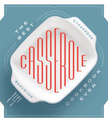 The best casserole cookbook ever  cover image cdn