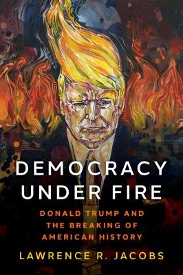 Democracy under Fire The Rise of Extremists and the Hostile Takeover of the Republican Party cover image cdn