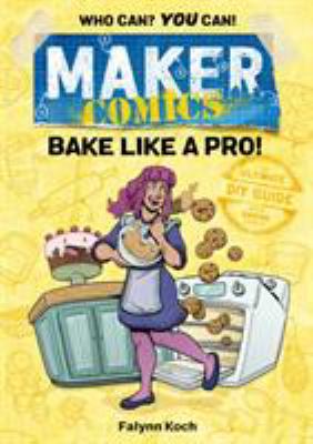 Maker comics. Bake like a pro!  cover image cdn