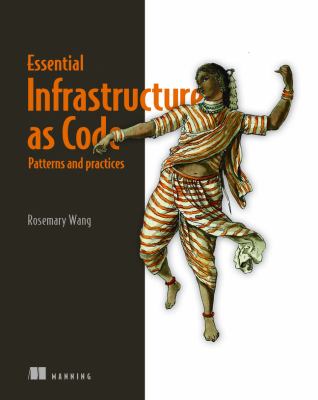 Infrastructure as code, patterns and practices : with examples in Python and Terraform  cover image cdn