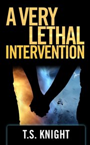 A very lethal intervention cover image cdn