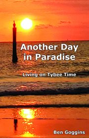 Another day in paradise. Living on Tybee Time cover image cdn
