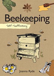 Self-sufficiency : beekeeping cover image cdn