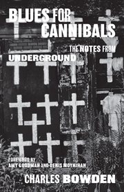 Blues for cannibals : the notes from underground cover image cdn