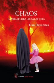 Chaos : Ramdam Chez les Salafistes cover image cdn