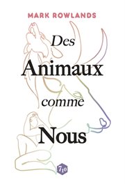 Des animaux comme nous cover image cdn