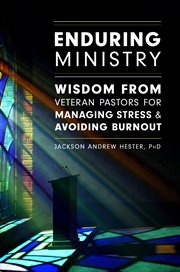Enduring ministry. Wisdom from Veteran Pastors  for Managing Stress & Avoiding Burnout cover image cdn