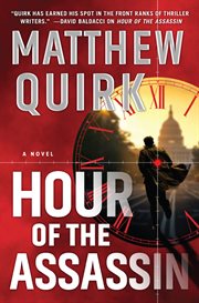 Hour of the assassin : a novel cover image cdn