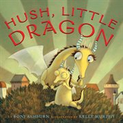 Hush, little dragon cover image cdn