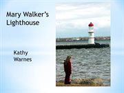 Mary walker's light house. Hello History! cover image cdn