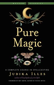 PURE MAGIC : a complete course in spellcasting cover image cdn