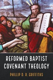 Reformed baptist covenant theology cover image cdn