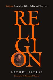 Religion : rereading what is bound together cover image cdn