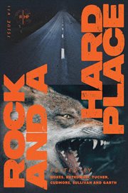 Rock and a hard place, issue 7. Winter 2022 cover image cdn