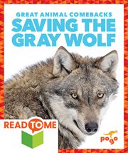 Saving the gray wolf cover image cdn