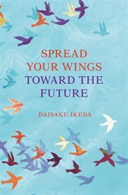 Spread Your Wings Toward the Future cover image cdn
