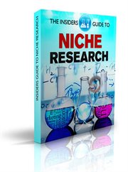 The insiders guide to niche research. Simple Effective Techniques for Research on Niche, Keywords, SEO, Google AdSense, ClickBank. Amazon cover image cdn