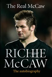 The real McCaw : Richie McCaw : the autobiograhy cover image cdn
