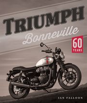 Triumph Bonneville : 60 Years cover image cdn