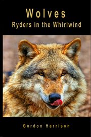 Wolves. Ryders in the Whirlwind cover image cdn