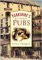 Yorkshire's historic pubs cover image cdn