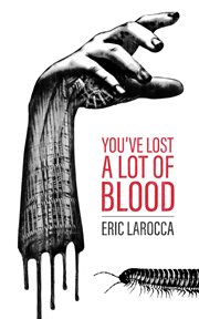 You've lost a lot of blood cover image cdn