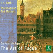 Die Kunst der Fuge = : L'art de la fugue = The art of fugue cover image cdn
