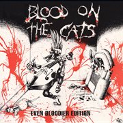 Blood on the cats (even bloodier edition) cover image cdn