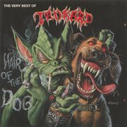 Hair of the dog: the very best of tankard (2005 remaster) cover image cdn